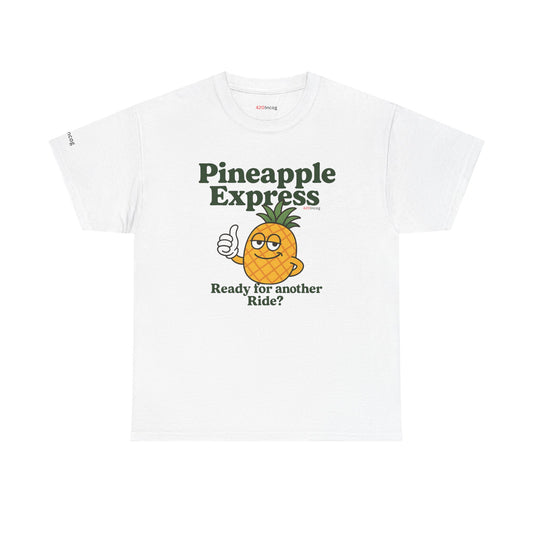 429Incog Funny Tee featuring the Pineapple Express strain