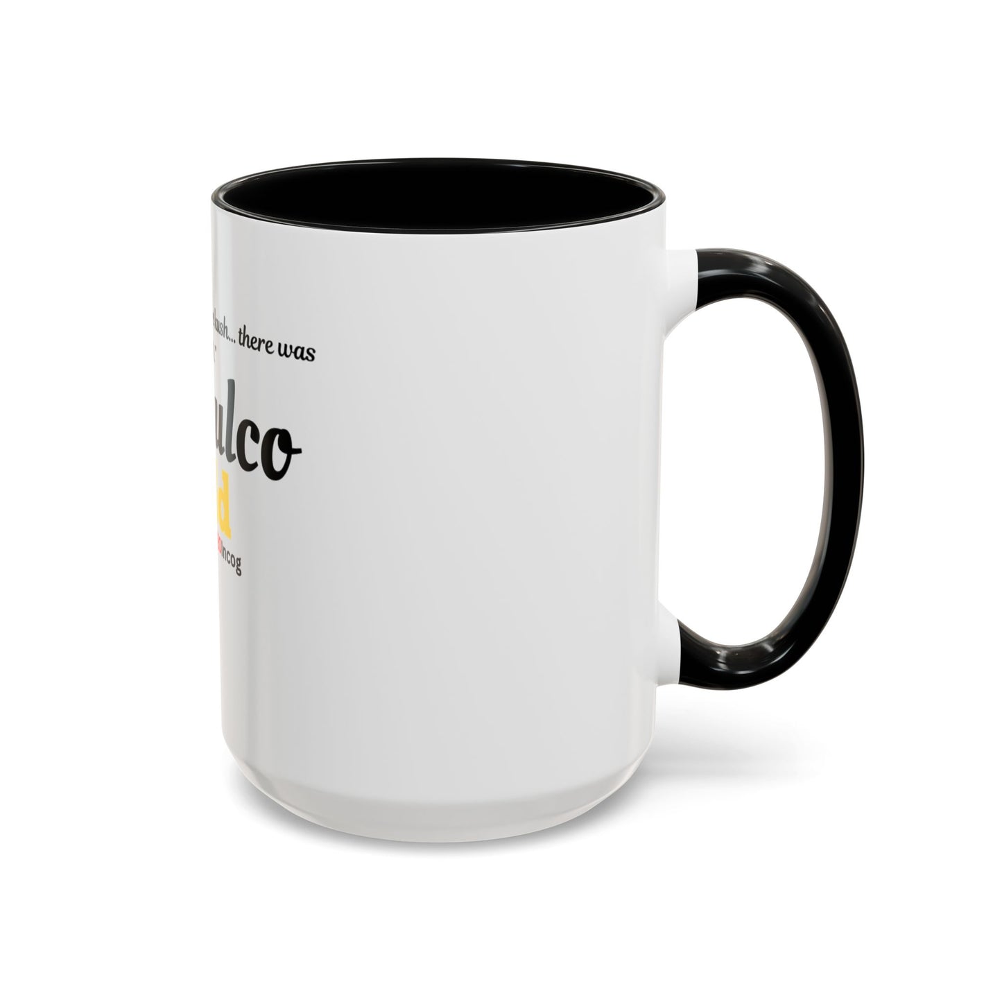 420Incog Big 'Ol Coffee Mug featuring the Acapulco Gold strain